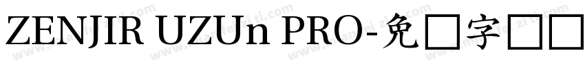 ZENJIR UZUn PRO字体转换